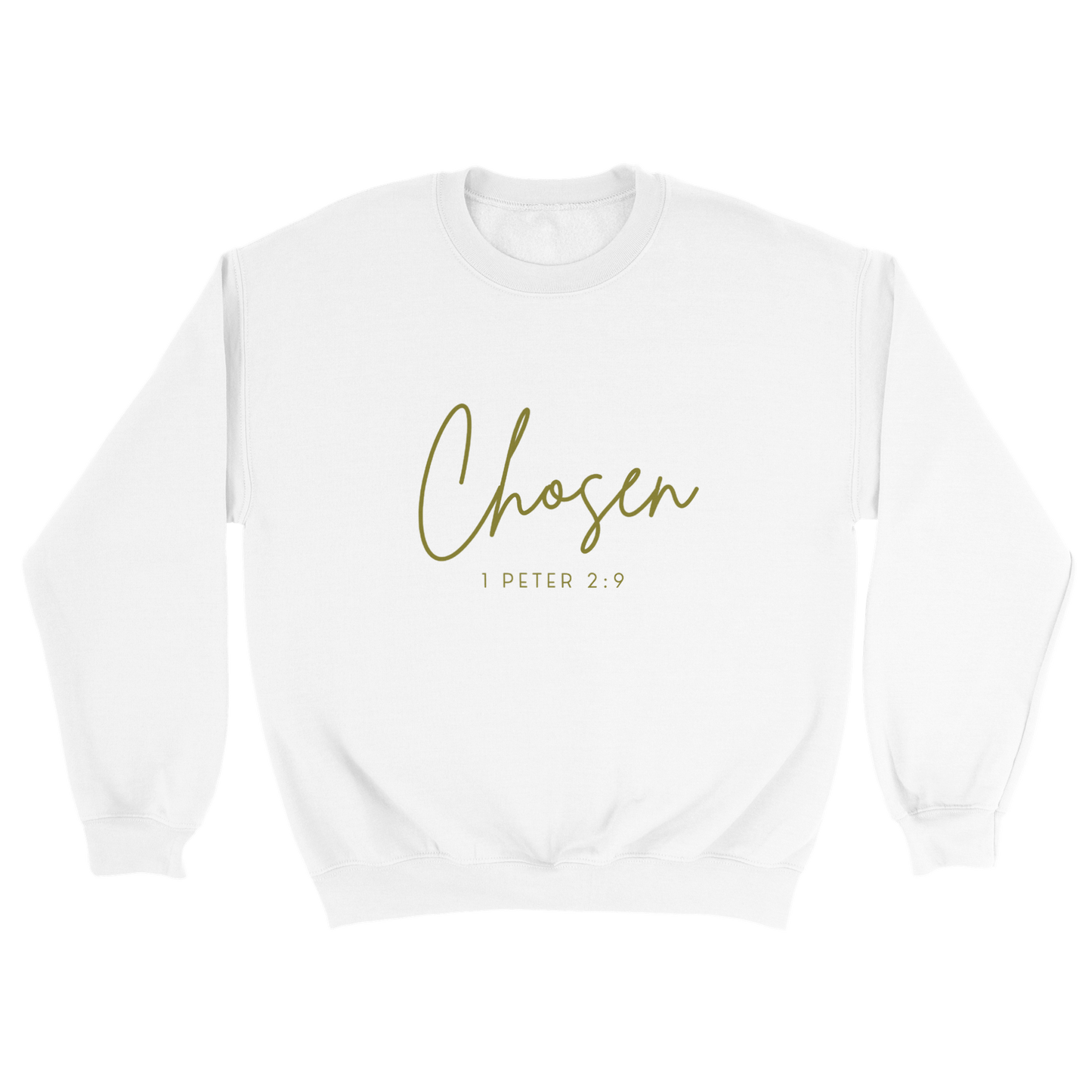 The Chosen Sweatshirt