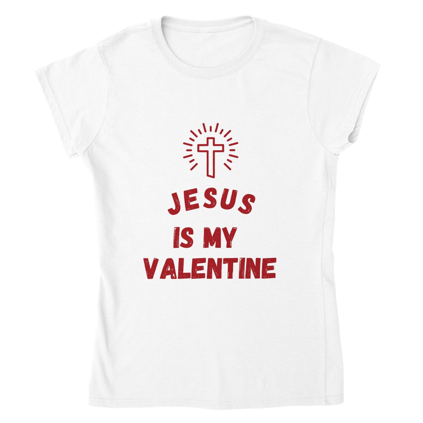 Jesus is My Valentine T Shirt